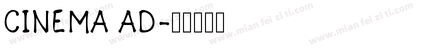 CINEMA AD字体转换